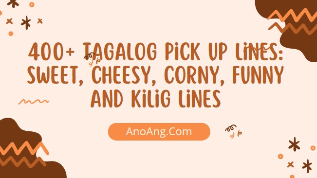 Tagalog Pick Up Lines