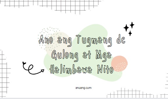 Ano Ang Tugmang de Gulong
